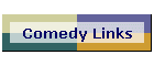 Comedy Links