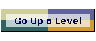 Go Up a Level